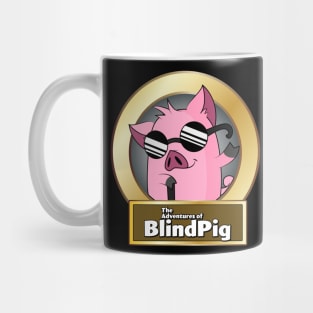 The Adventures of BlindPig Mug